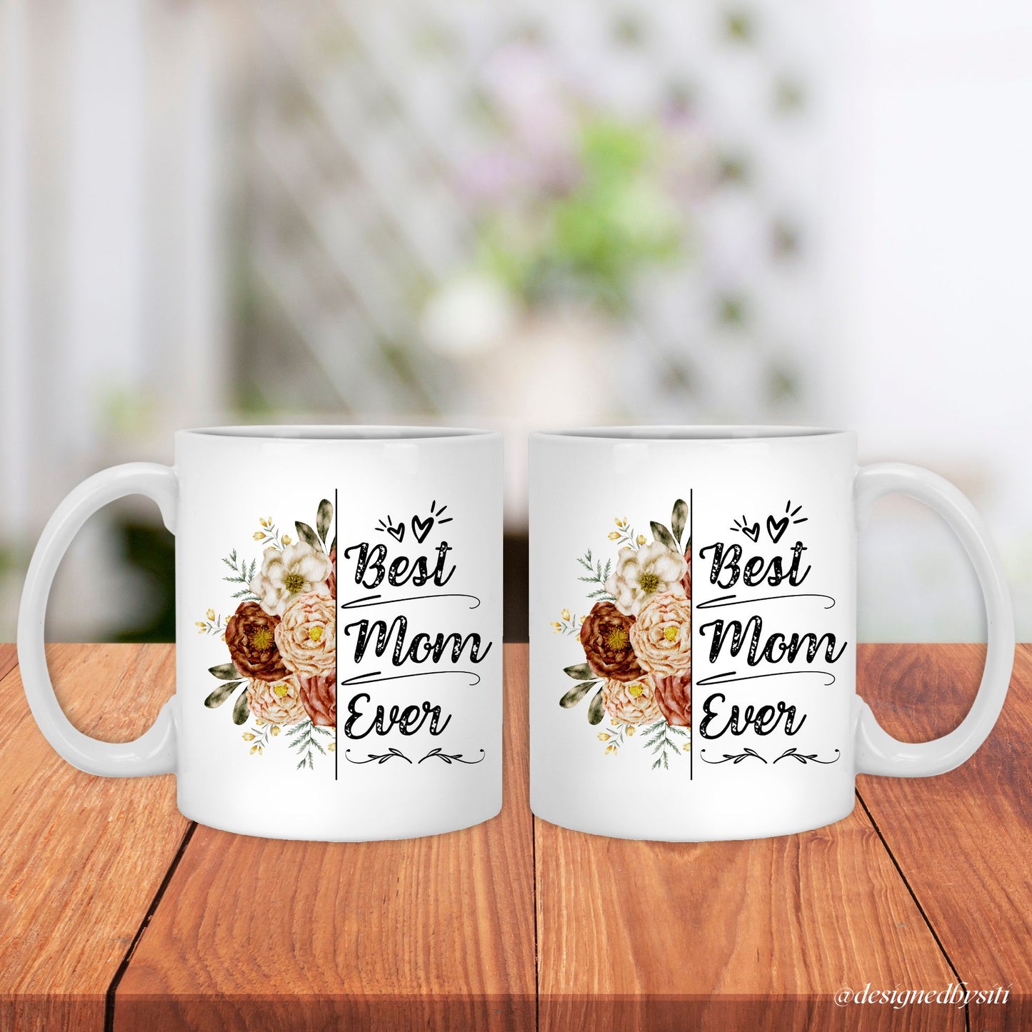 Best Mom Ever Floral Mug