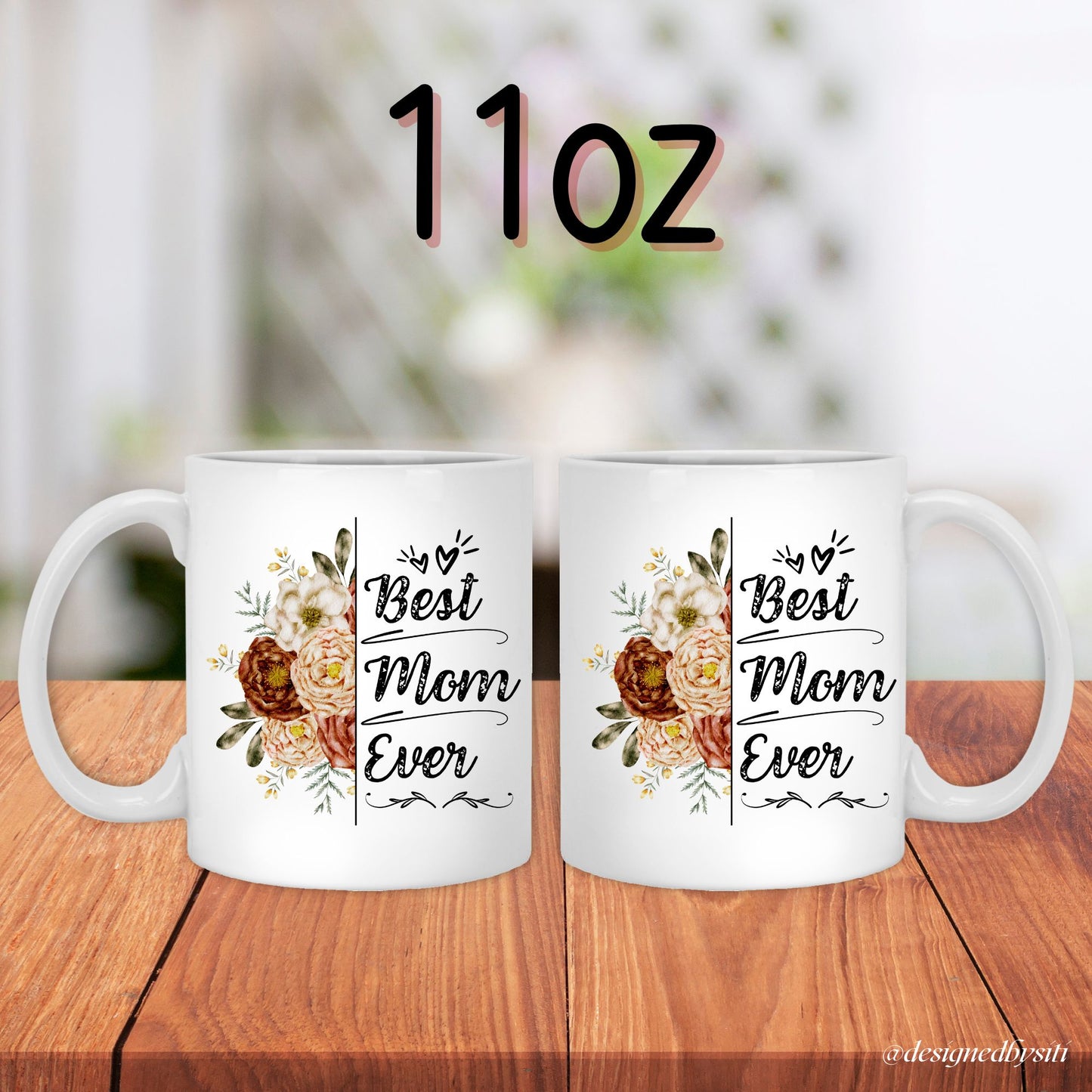 Best Mom Ever Floral Mug