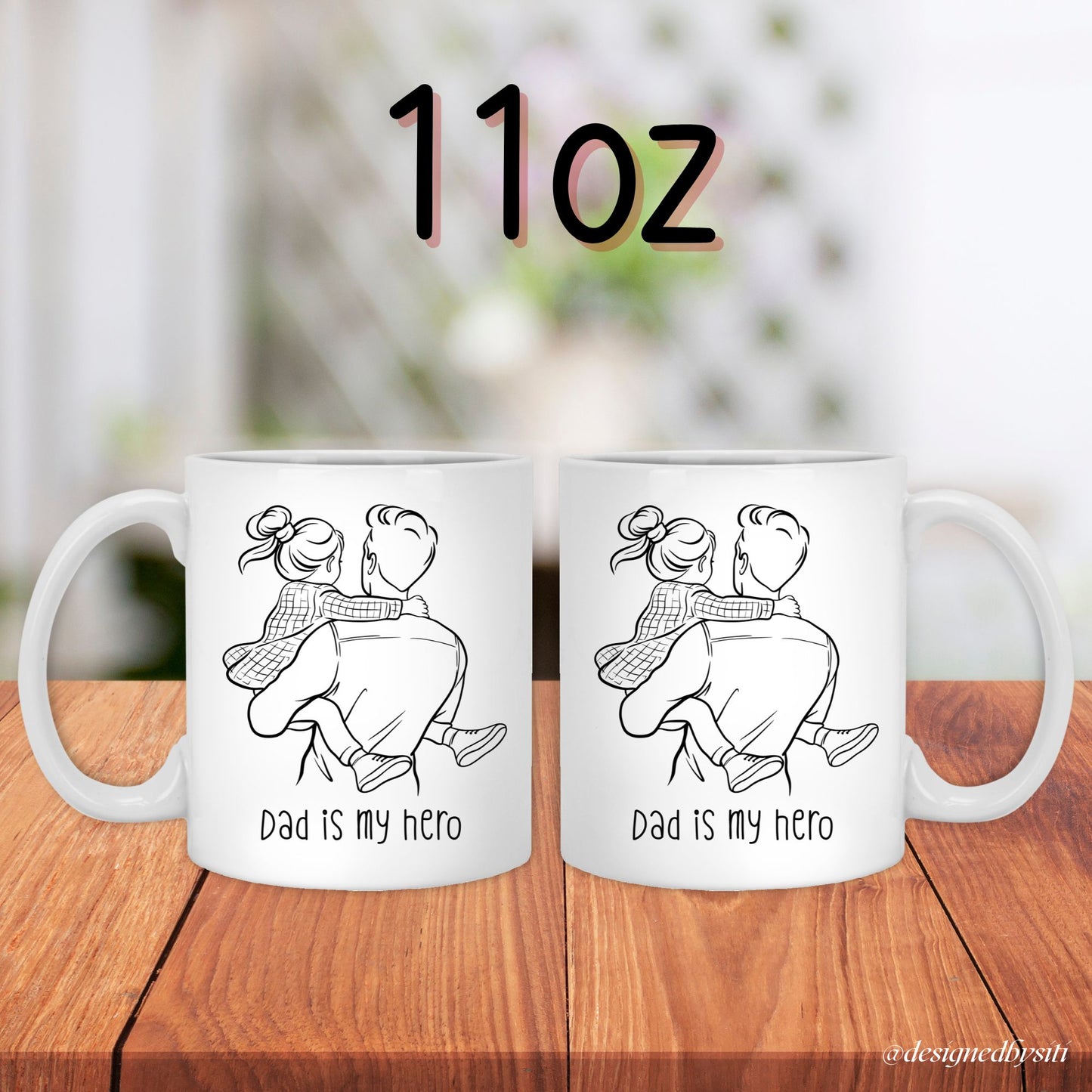 Dad is My Hero 11oz and 15oz Mug
