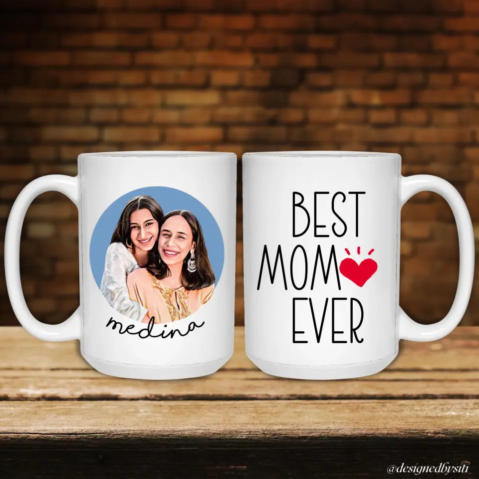 Custom Cartoon Photo Best Mom Ever Mug