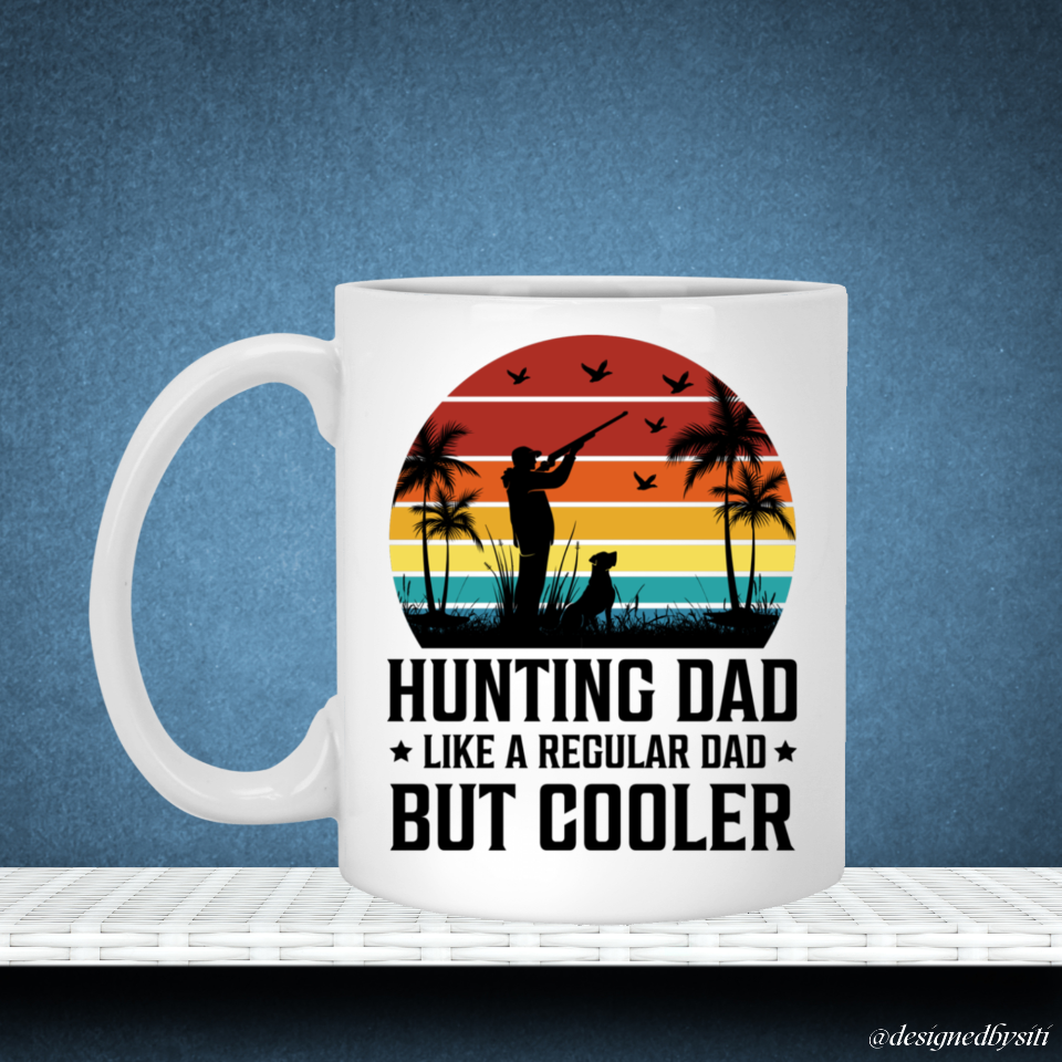 Hunting Dad but Cooler Mug DesignedbySiti