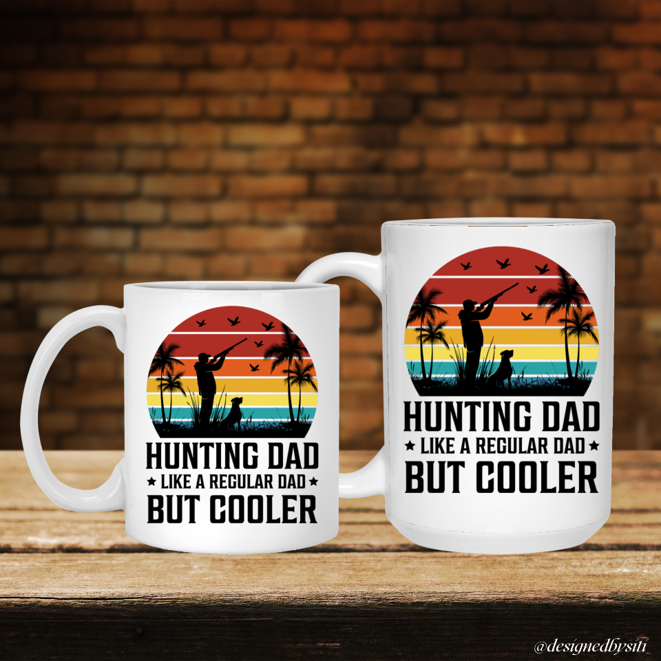 Hunting Dad but Cooler Mug DesignedbySiti