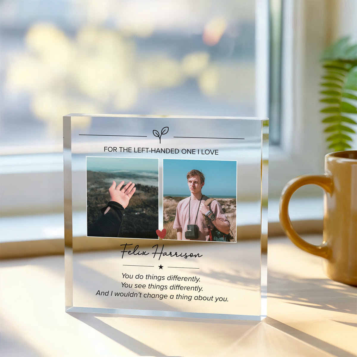 Personalised Left Handed Gift Acrylic Plaque - For the Left-Handed One I Love
