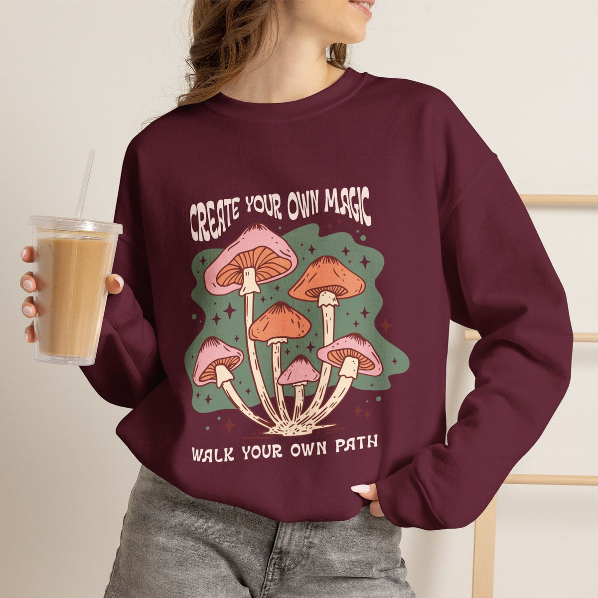 Mushroom Sweatshirt, Boho Cottagecore Crewneck - Create Your Own Magic Quote