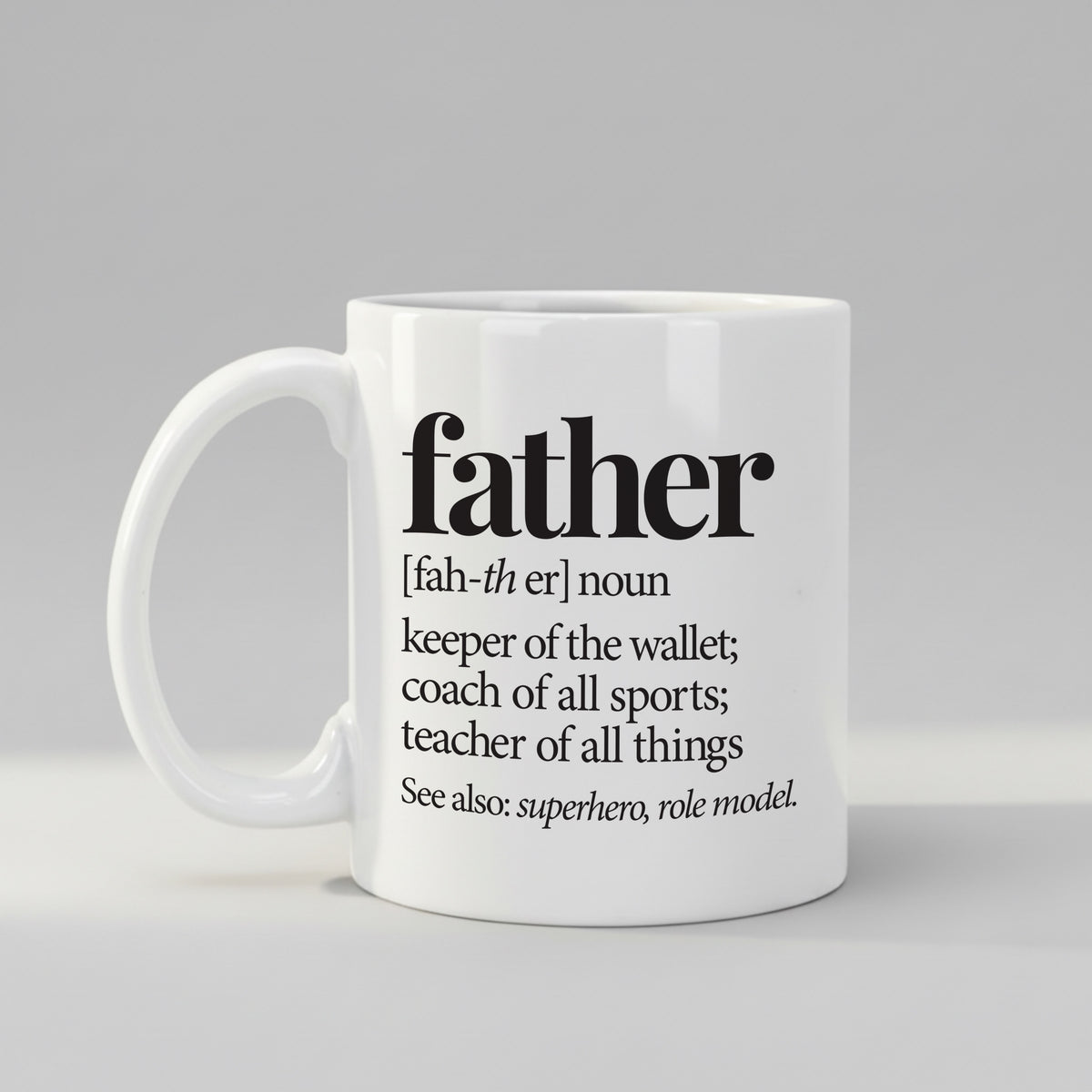 Father Definition Mug – Funny Fathers Day Gift for Dad, Keeper of the Wallet