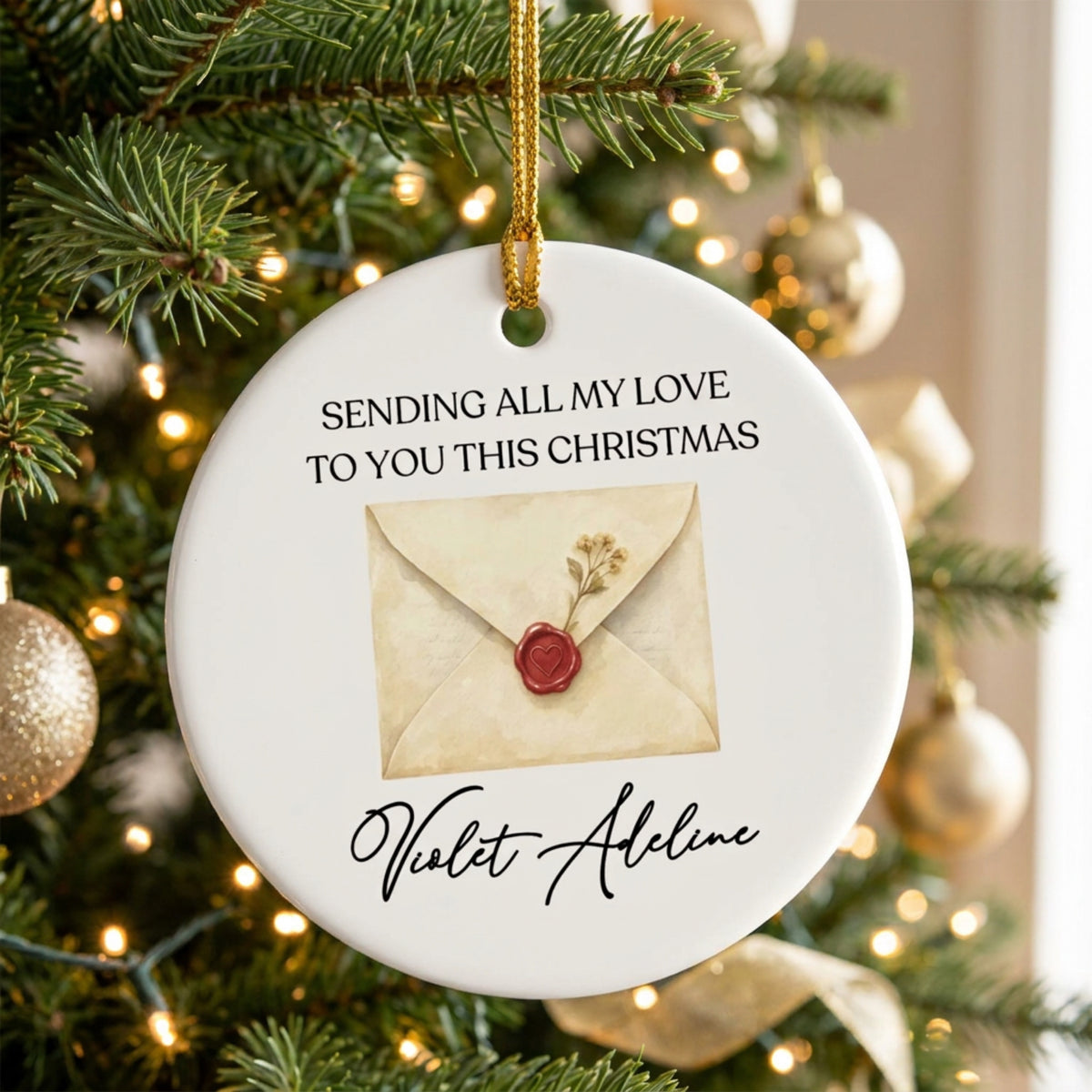 Personalised Christmas Ornament - Sending All My Love To You This Christmas