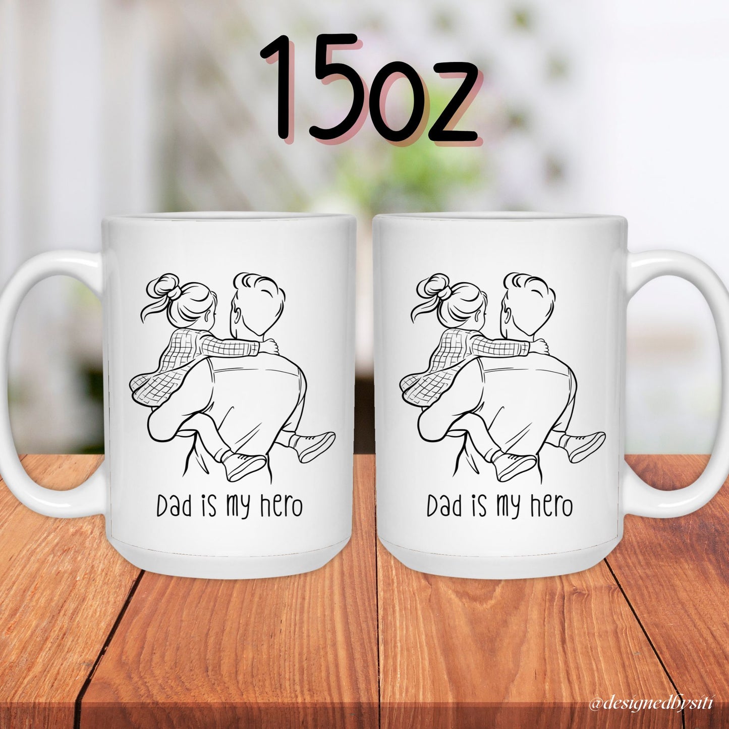 Dad is My Hero 11oz and 15oz Mug