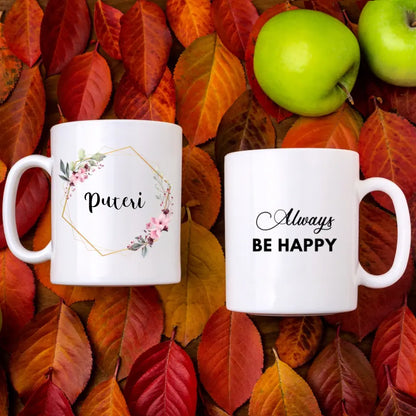 Always be happy mug