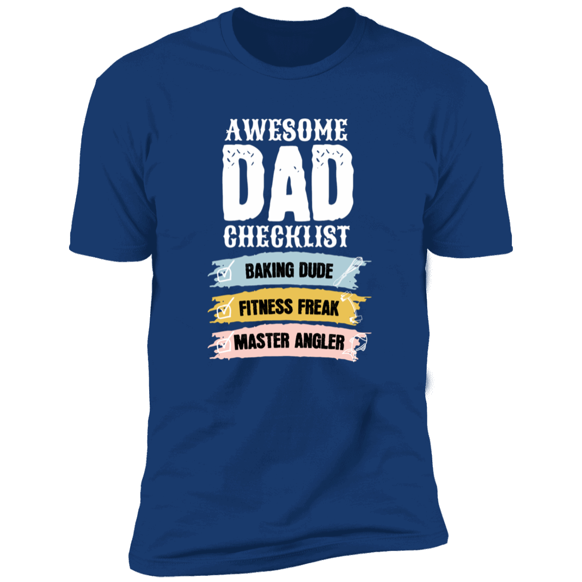 Awesome Dad Checklist T-Shirt DesignedbySiti