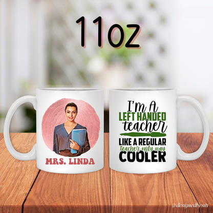 Custom Left Hander Teacher Cartoon Photo Mug