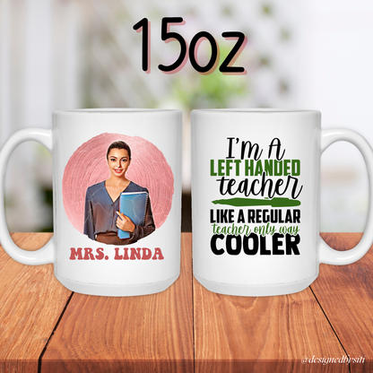 Custom Left Hander Teacher Cartoon Photo Mug