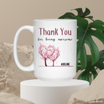 Custom Thank You for Being Awesome Mug DesignedbySiti