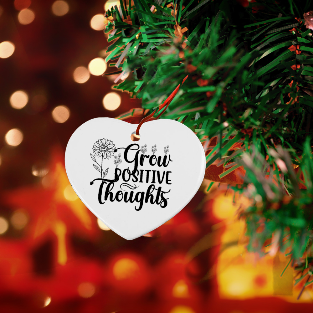Grow Positive Thoughts Ornaments DesignedbySiti