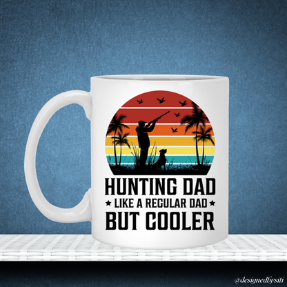 Hunting Dad but Cooler Mug DesignedbySiti