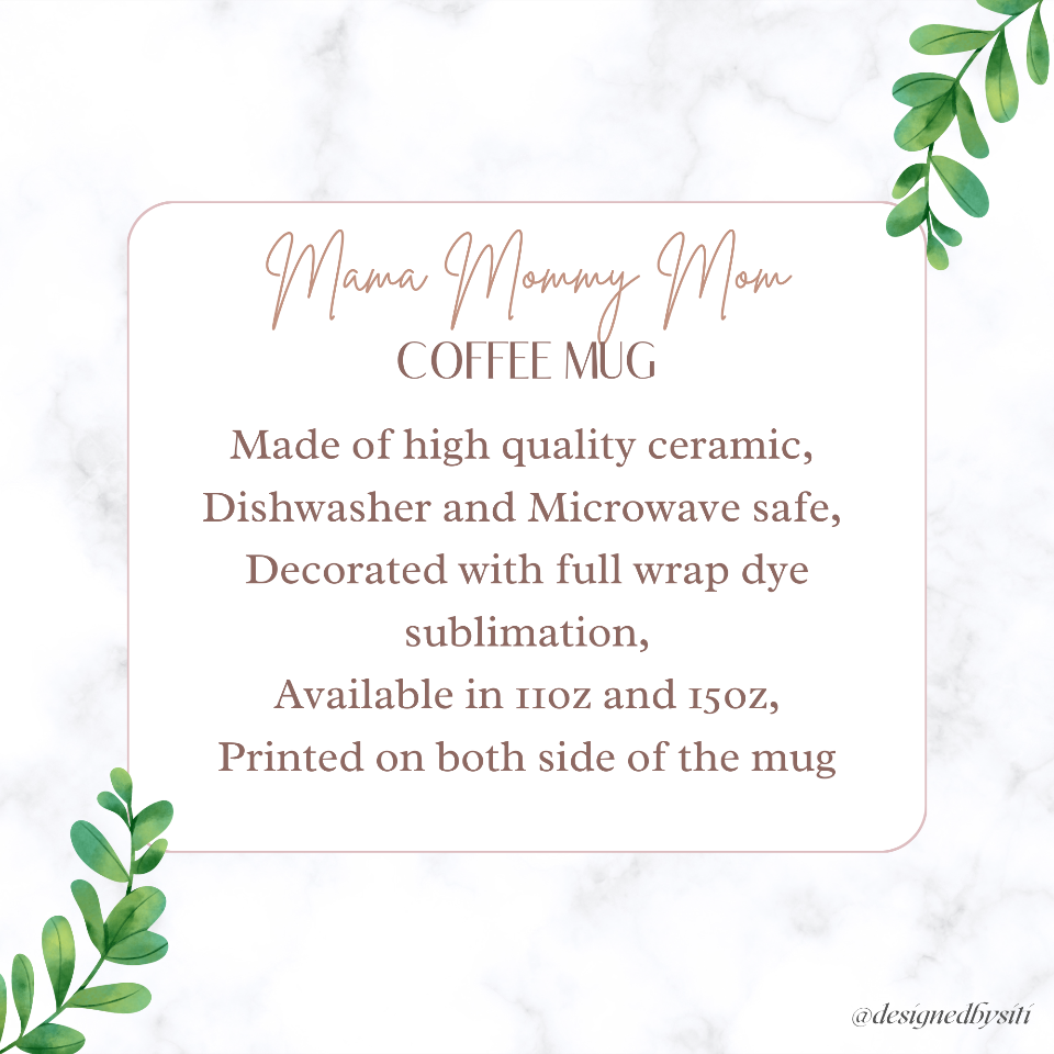 Mama Mommy Mom Bruh Coffee Mug DesignedbySiti