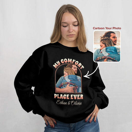 My Comfort Place Personalized Couple Sweatshirt - Custom Cartoon Photo Sweater