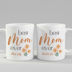 Personalised Best Mom Ever mug, front view on white background