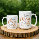 Personalised Best Mom Ever mug from a side angle