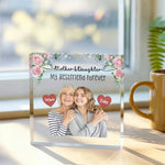 Personalised Mom Daughter Acrylic plaque, front view on white background
