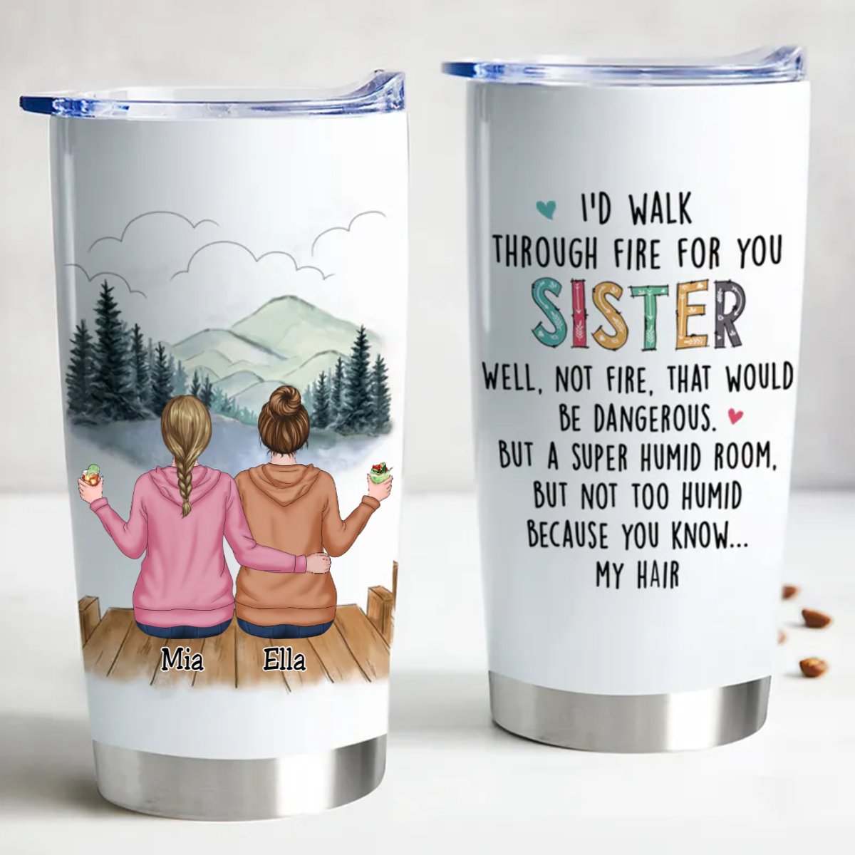 Sisters Forever tumbler with custom illustration and playful message, perfect for coffee or tea on the go.